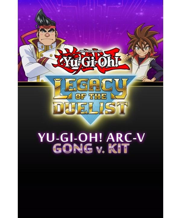 Yu-Gi-Oh! Legacy of the Duelist - ARC-V: Gong v. Kit DLC Steam Key GLOBAL